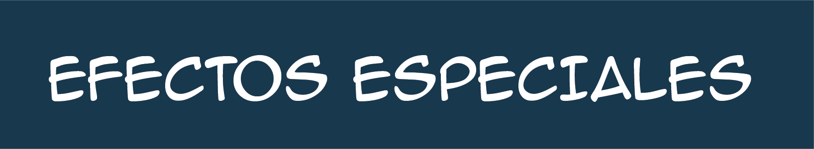 Efectos especiales